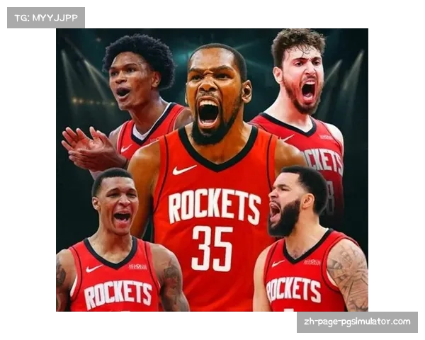 火箭客场力克尼克斯巩固西部第四席位 杜兰特关键表现成胜负手